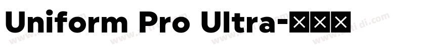 Uniform Pro Ultra字体转换